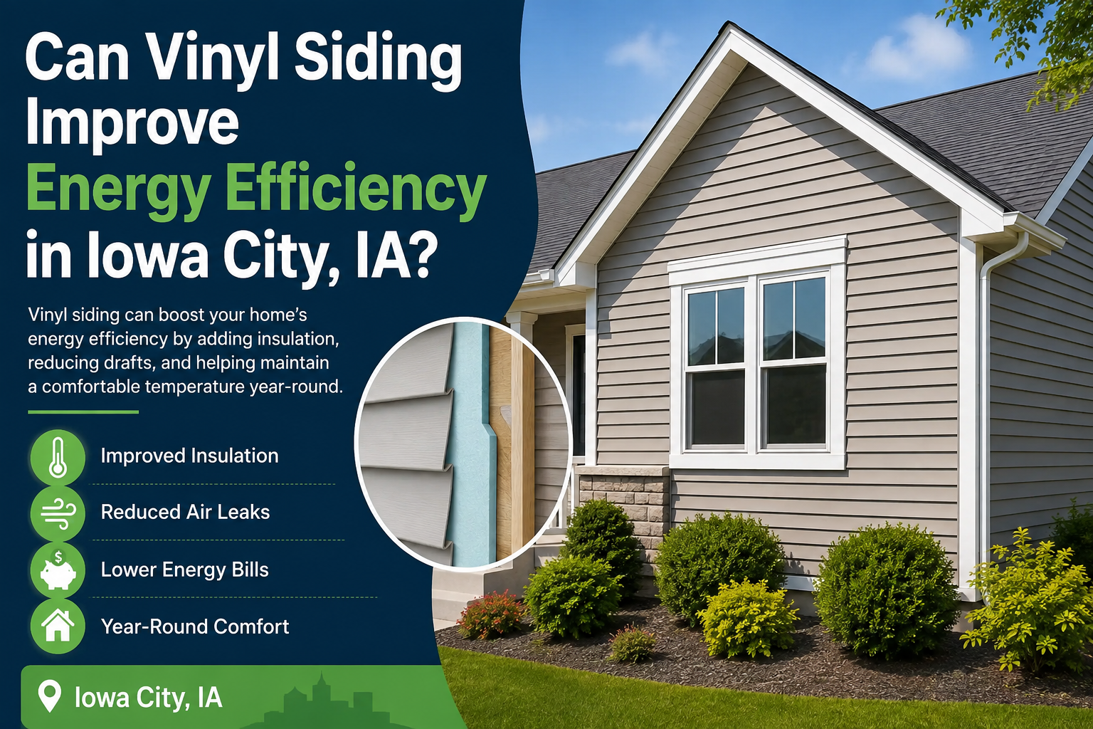 Can Vinyl Siding Improve Energy Efficiency in Iowa City, IA? 